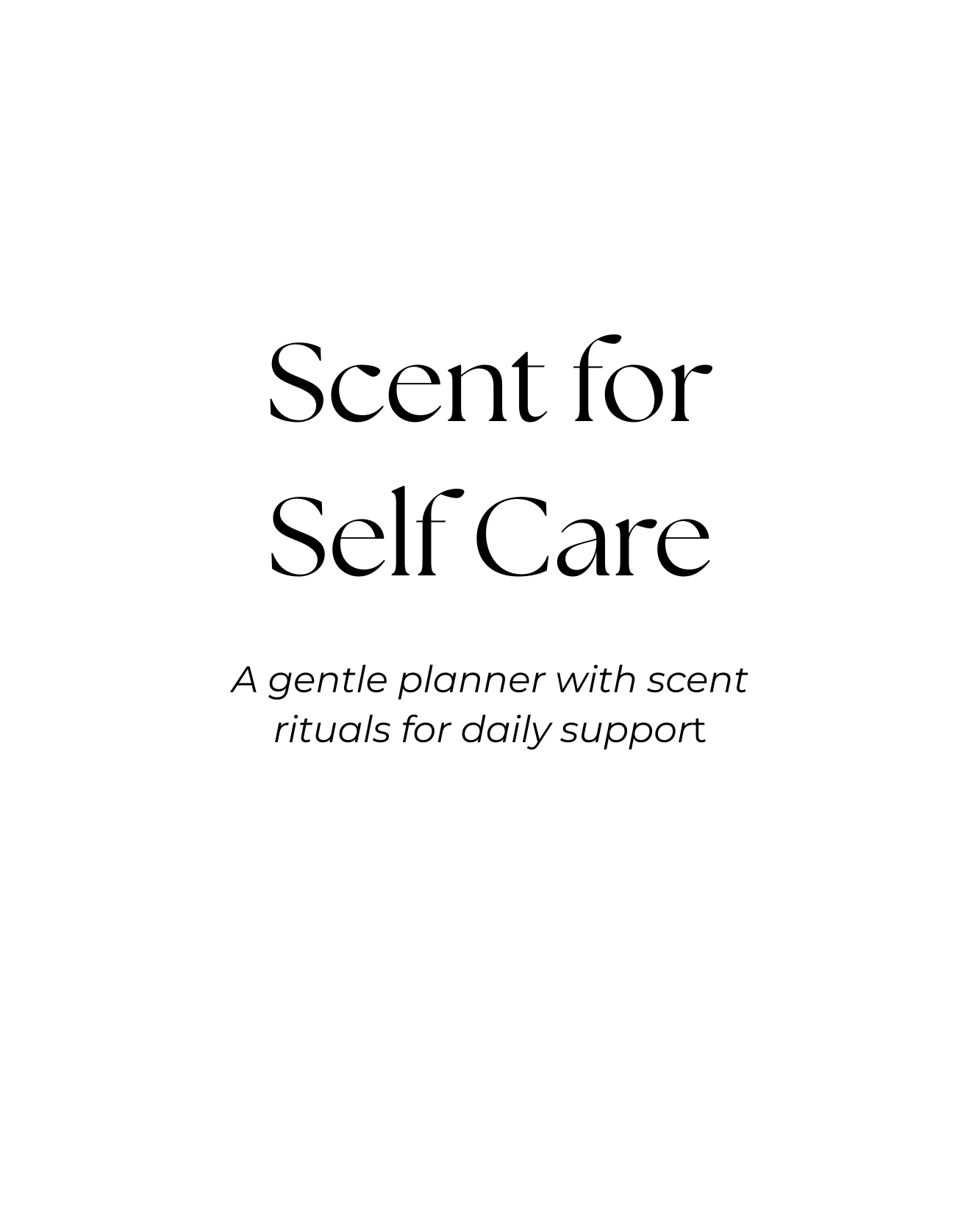 The 'Scent for Self Care' Yearly Planner