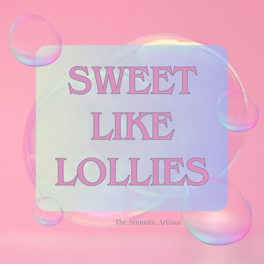 Sweet Like Lollies | Downloadable Formula for Commercial Use